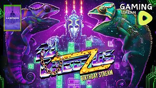 Lumines - Arise - DJ Cheezus Birthday Stream