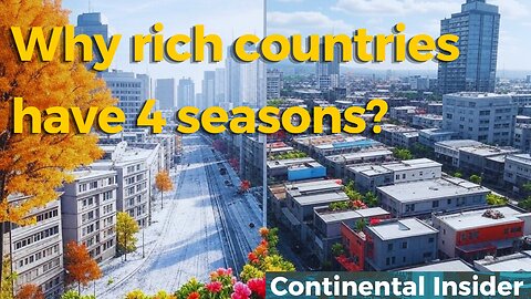 ❄️🌡️ Why the rich countries have 4 seasons? 