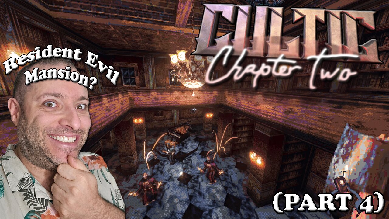 Cultic Chapter Two (Part 4) | First Time Playing | Fun Mansion Awaits! 😄