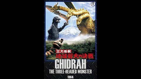 Ghidrah, The Three-Headed Monster (1964) 4K Remaster - English Dub