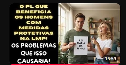 QUAIS SERIAM OS PROLEMAS DA INCLUSÃO DOS HOMENS COMO BENEFICIÁRIOS DE MEDIDAS PROTETIVAS NA LMP!