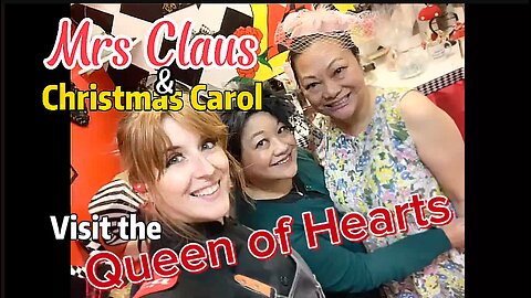 Mrs Claus in Las Vegas? Tea with the Queen of Hearts & Christmas Carol! | A Merryvale Mini Adventure
