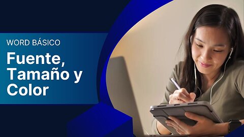 Clase 1 - Cambiar fuente, tamaño y color de letra en Word