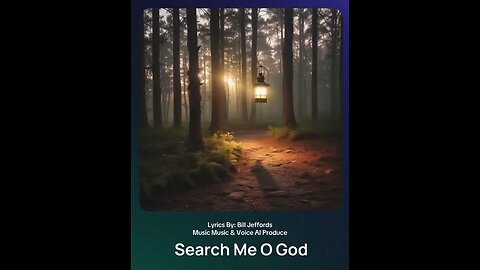 Search me, oh God