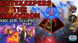 Gatekeepers of the Holocron Episode 2- Agents of Chaos Jedi Eclipse w/ OG StarWars & Matt Wilkins