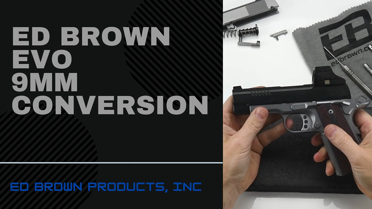 Ed Brown EVO 9mm Conversion
