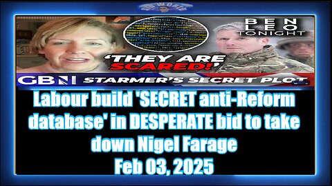Labour build 'SECRET anti-Reform database' in DESPERATE bid to take down Nigel Farage