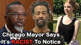 Chicago Mayor Wants You To INGORE Black On White Crime