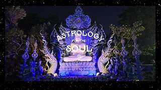 Astrology for the Soul December 10, 2025