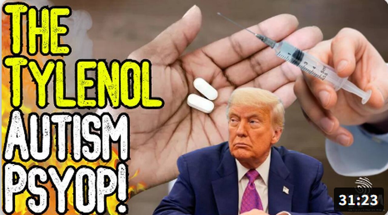 EXPOSED: THE TYLENOL AUTISM PSYOP! - What Is REALLY Causing Autism In Children?