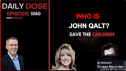 THE DAILY DOSE W/ JOSH REID. SAVE THE CHILDREN. WHO IS JOHN QALT?