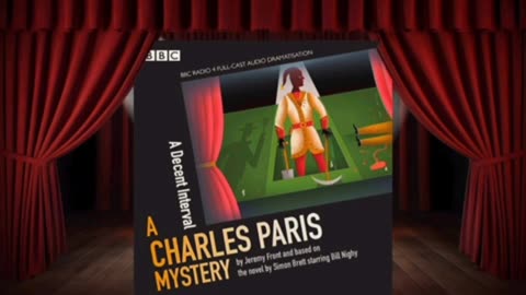 A Charles Paris Mystery in "A Decent Interval" (ep3) BBC Radio Classic