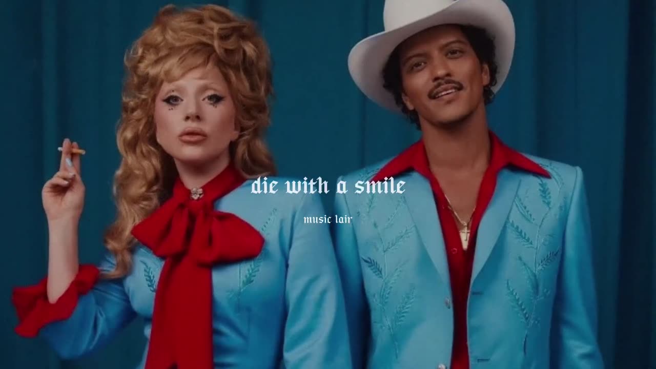 lady gaga, bruno mars - die with a smile (slowed)