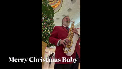 Santa Sax 4 Merry Christmas Baby, Santa Claus is Coming to Town Greg Vail Santa Sax Saxophone