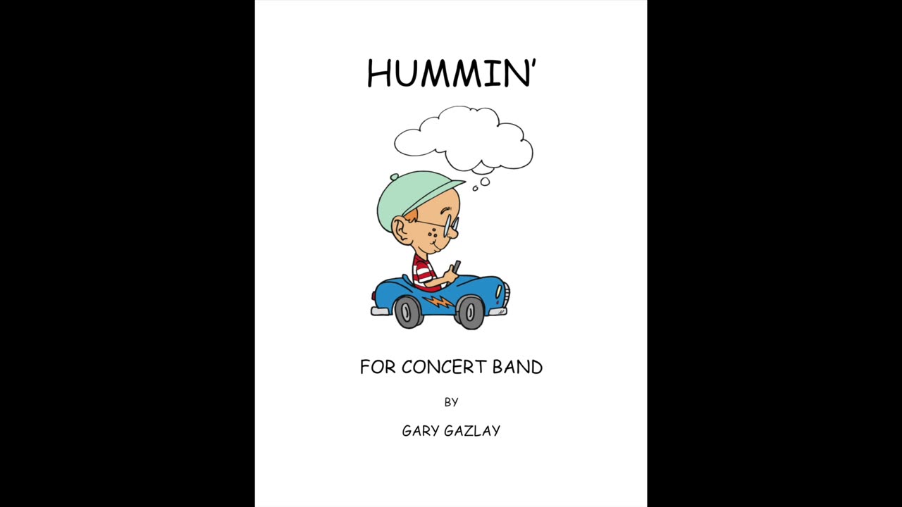 HUMMIN’ - (For Concert Band)