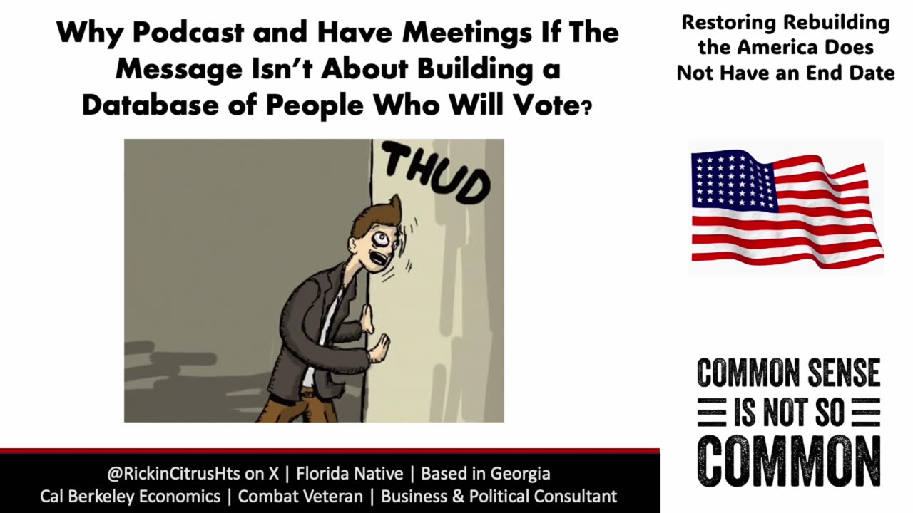 Why Do Political Podcasts Or Have Political Meetings Without Building a Voter Database?