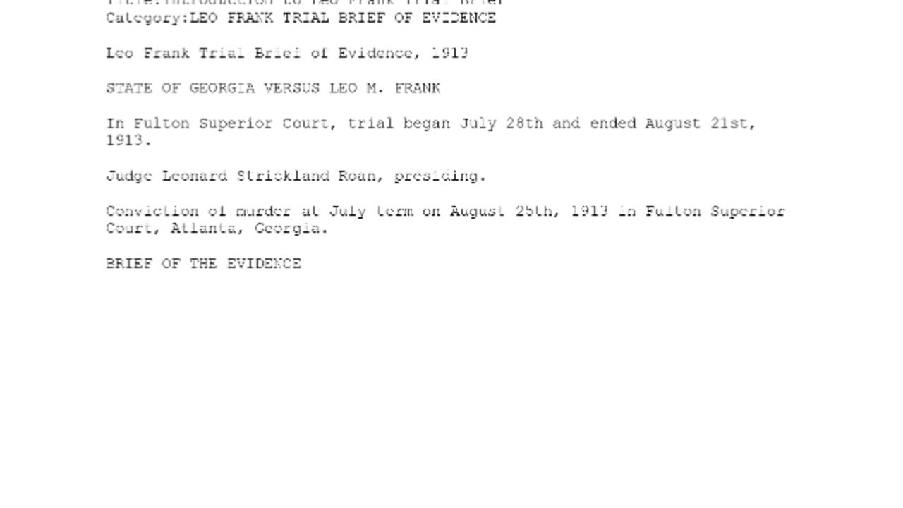Introduction to the Leo Frank Trial Brief of Evidence, July 28th, 1913