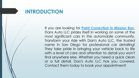 If you are looking for Paint Correction in Mission Bay