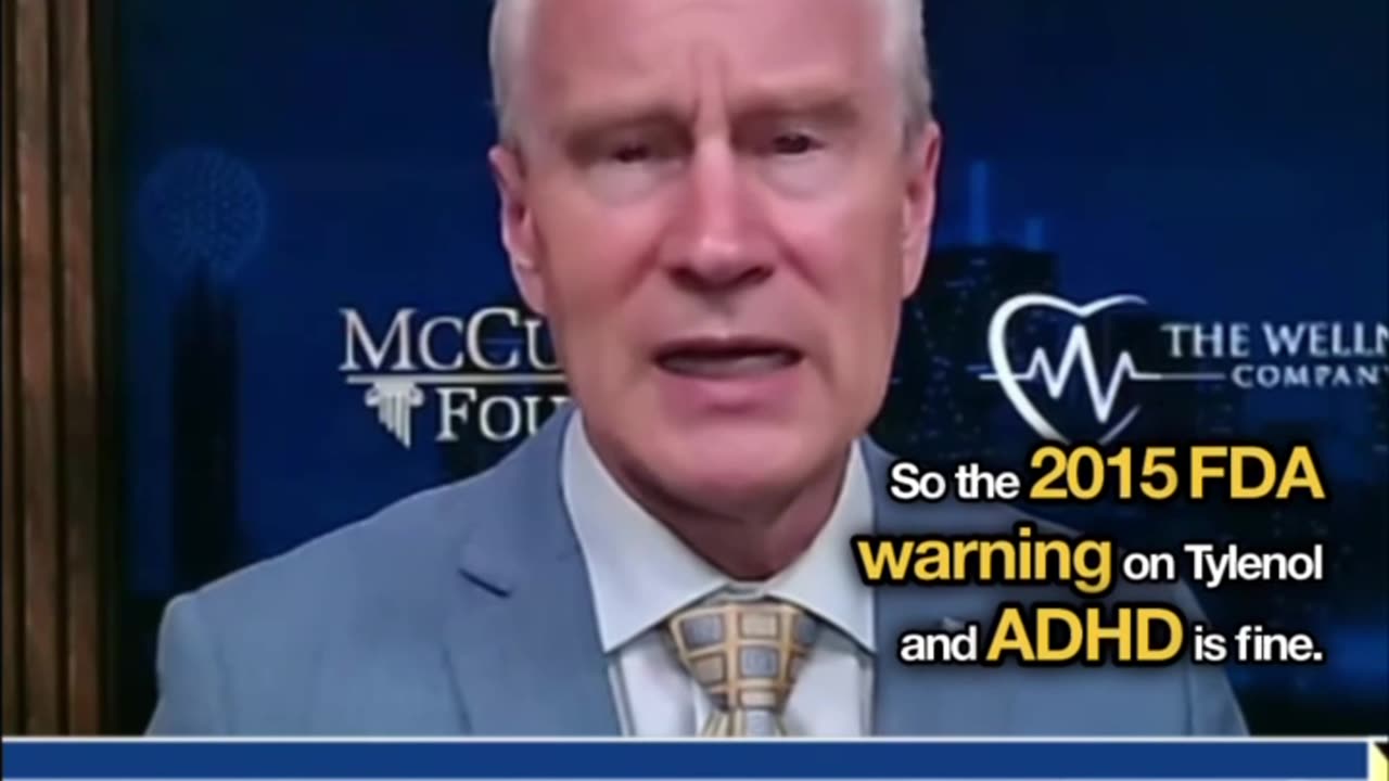 2015 FDA Warning on Acetaminophen in Pregnancy Reasonable, No Additional Alarm Now, Dr McCullough™