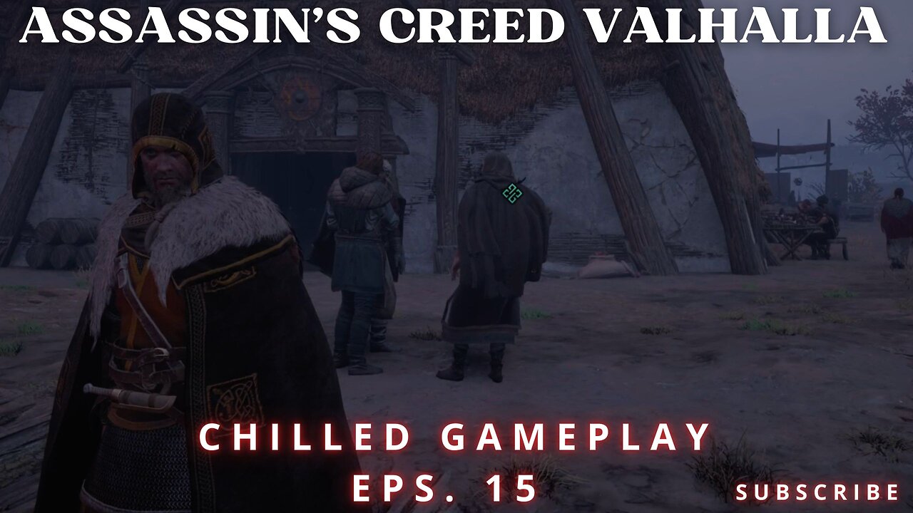 Assassin's Creed Valhalla: Chilled Gameplay - The Treachery SMDH - Eps. 15