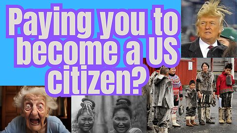 How much money would YOU want to become a US citizen?