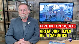 Five in Ten 10/3/25: The Friday Five - Israel Intercepts the Selfie Flotilla