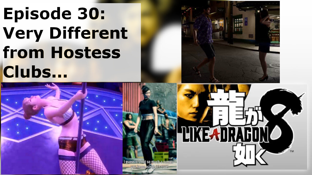 Episode 30: Very Different from Hostess Clubs...