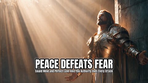 Peace as a Weapon Against Fear | Peace in Chaos Declaration | 8-Minute Prophetic Meditation #jesus