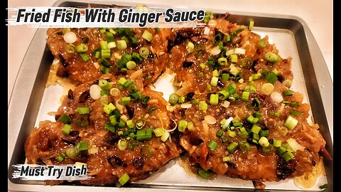 Thai Fried Fish With Ginger Sauce 🐟 Ginger 🫚 #foryou #fyp #foryourpage
