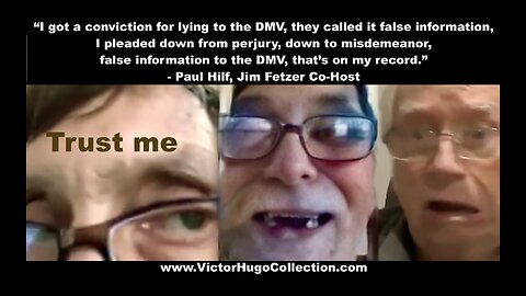 Jim Fetzer CoHost Convicted Liar Paul Hilf Exemplify Why People Do Not Trust Alternative News Media