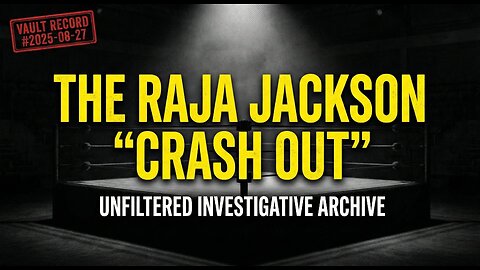 INVESTIGATIVE ARCHIVE: The Raja Jackson “Crash Out” (Unfiltered Analysis of the Syko Stu Incident)