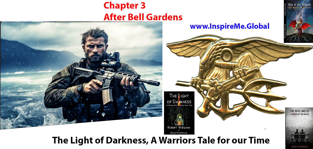 CH 3 BELL GARDENS The Light of Darkness A Warriors Tale for our Time