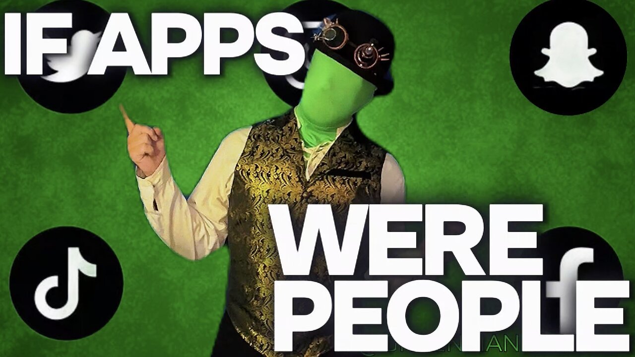 IF APPS WERE PEOPLE W/GreenMan Reports