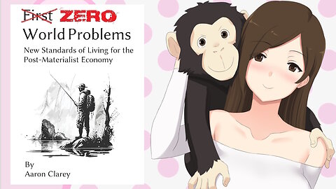 Book Review: Zero World Problems by Aaron Clarey