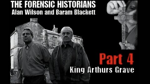 4/6 King Arthur's Cross - w/ Alan Wilson & Baram Blackett (2012) [Richplanet TV Show 91]