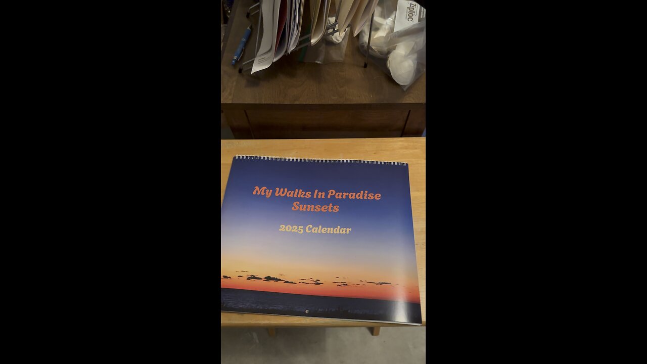 My Walks In Paradise Sunsets 2025 Calendar Now Back In Stock!