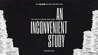 An Inconvenient Study