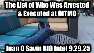 9.29.25 - PANIC, The List of Who Was Arrested & Executed at GITMO