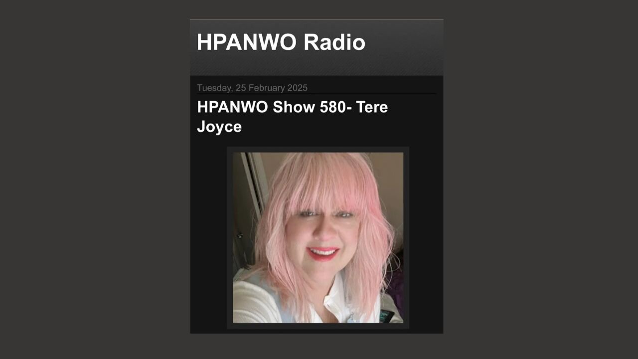 HPANWO Radio: Ben Emlyn-Jones interview of Tere Joyce