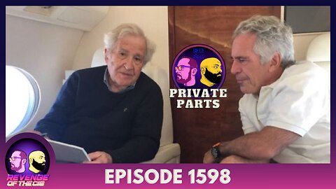 Episode 1598: Private Parts