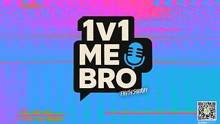 1v1 Me Bro Podcast with Mischief | Rumble Premium Creator