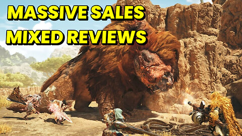 Monster Hunter Wilds Sales Numbers BREAK Records But Players Are MAD!