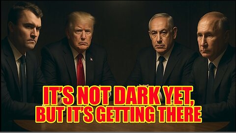 PREPARE... A Dark Night Is Coming...
