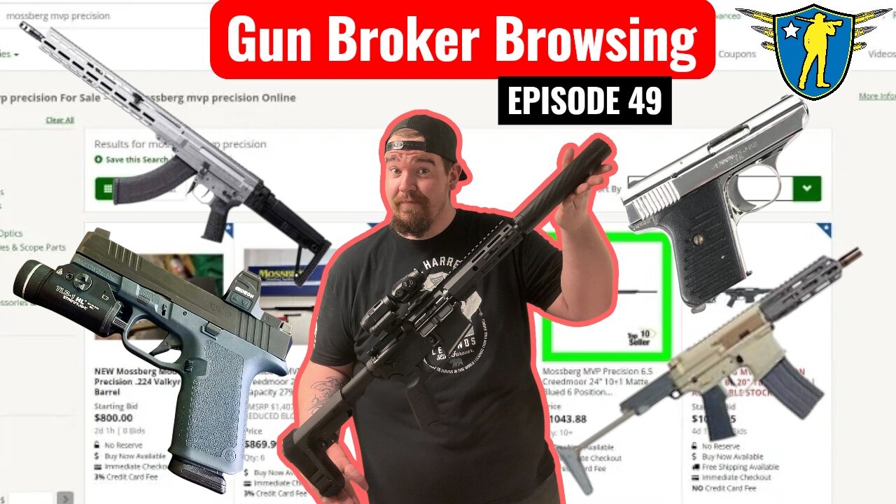GunBroker Browsing Episode 49