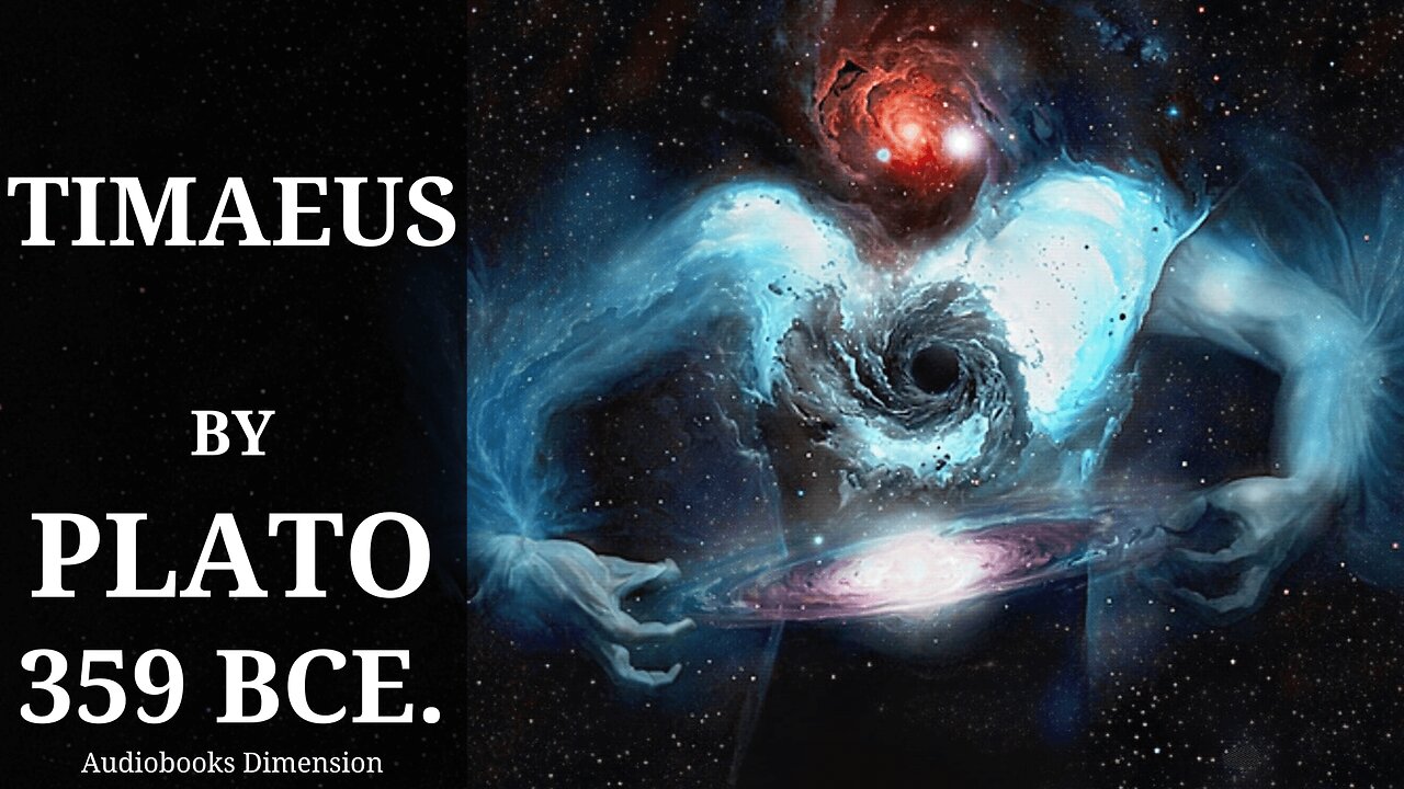 Timaeus (Universe) By Plato Dramatized Audiobook 🎵