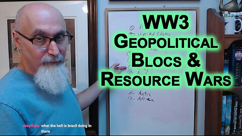 Understanding World War 3: Geopolitical Blocs Formed in Resource Wars, Europe in Free Fall, Prepare