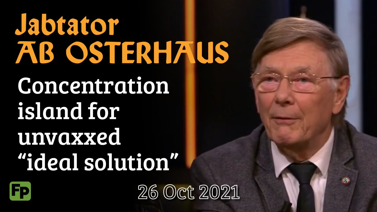 Jabtator: Exiling unvaxxed to concentration island is “ideal solution” (Oct. 2021)