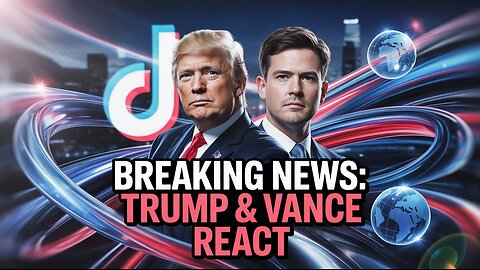 Trump & Vance Make Bold Return to TikTok!
