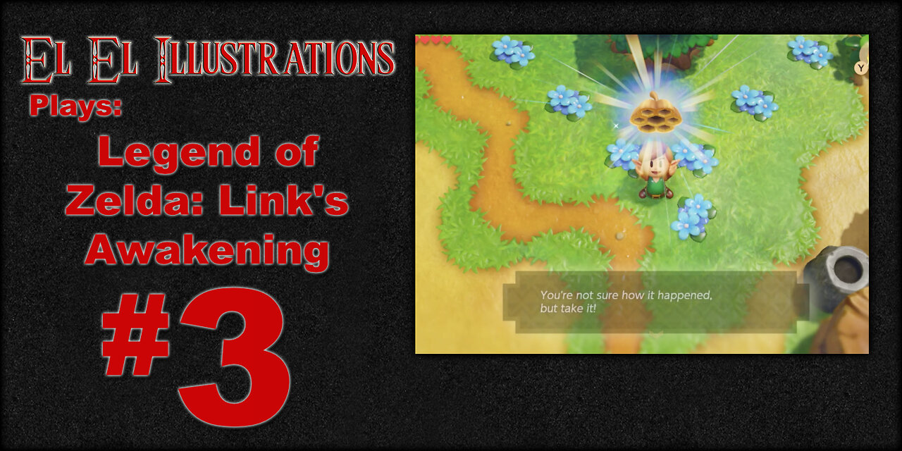 El El Plays Legend of Zelda: Link's Awakening Episode 3: Leaf it to Me!