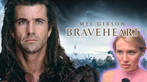 Braveheart!! Russian Girl First Time Watching!!! Mel Gibson!!!